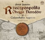 Rzeczpospolita obojga narodów Calamitatis regnum