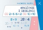 Mnożenie i dzielenie od 2 x 6 6 x 2 do 10 x 10