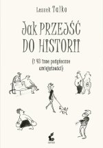 Jak przejść do historii