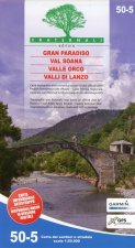 Gran Paradiso - Val Soana - Valle Orco - Valli di Lanzo