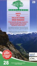 Aosta - Pila - Valle di Cogne - Gran Paradiso