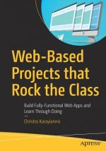 Web-Based Projects that Rock the Class