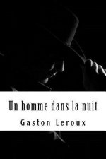 Un homme dans la nuit