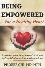 Being Empowered for a Healthy Heart