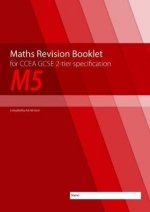 Maths Revision Booklet M5 for CCEA GCSE 2-tier Specification
