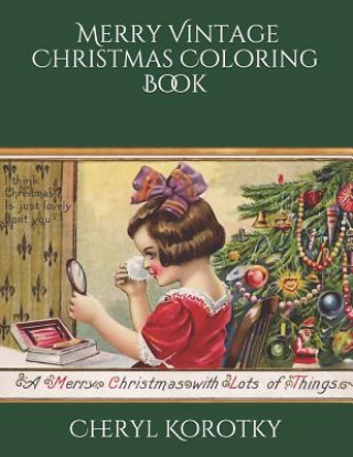 Merry Vintage Christmas Coloring Book