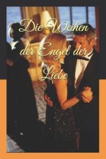 Weihen der Engel der Liebe