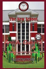 The New School: From Book 2 of the Collection