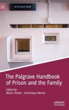 Palgrave Handbook of Prison and the Family