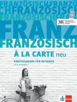 Französisch ? la carte neu. Einstiegskurs für Reisende. Guide pédagogique