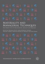 Materiality and Managerial Techniques