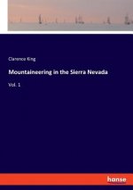 Mountaineering in the Sierra Nevada