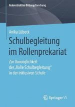 Schulbegleitung Im Rollenprekariat