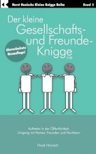 kleine Gesellschafts- und Freunde-Knigge 2100