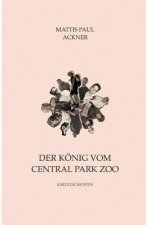 Der König vom Central Park Zoo