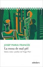 LA ROSSA DE MAL PÈL