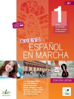 Nuevo Espanol en marcha - Edicion Latina
