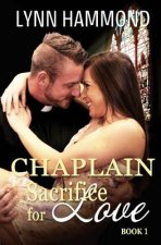 The Chaplain: Sacrifice for Love