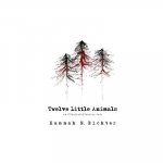Twelve Little Animals: An Illustrated Horror Tale