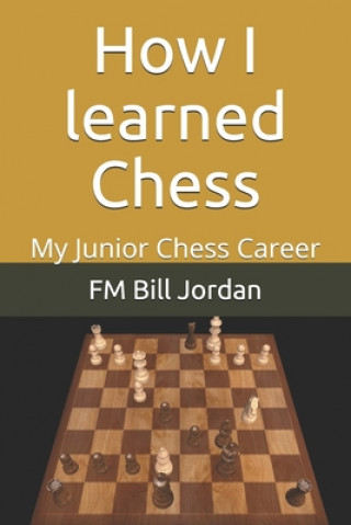 How I learned Chess