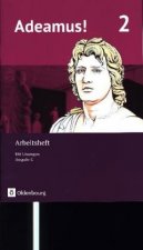 Adeamus! - Ausgabe C - Latein als 2. Fremdsprache Bd 2 - Arbeitsheft