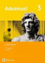 Adeamus! - Ausgabe B - Latein als 1. Fremdsprache 3 - Arbeitsheft