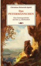 Petermannchen - Eine Geistergeschichte aus dem 13. Jahrhundert