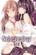 Netsuzou Trap - NTR. Bd.3