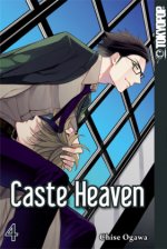 Caste Heaven. Bd.4