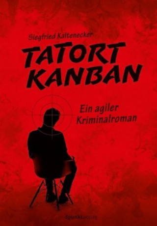 Tatort Kanban