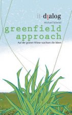 greenfield approach