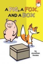 Pig, a Fox, and a Box