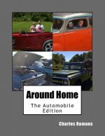 Around Home: Stories about Us