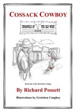 Cossack Cowboy: Chronicle of the Old West
