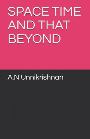 Spacetime and That Beyond