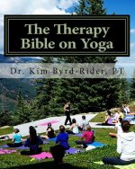The Therapy Bible on Yoga: Copy/Paste Your Exercise Notes, Printable Patient HEPs
