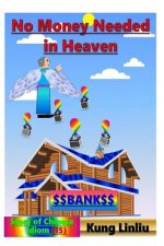 No Money Needed in Heaven: Story of Chinese Idiom (15)