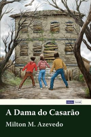 A Dama Do Casar?o