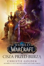 World of Warcraft Cisza przed burzą