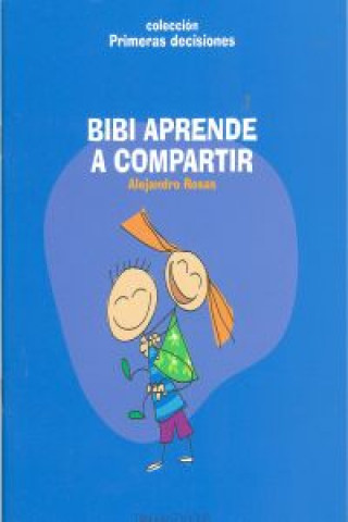 Bibi aprende a compartir