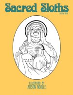 Sacred Sloths