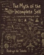 Myth of the Incomplete Self