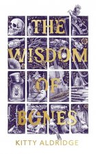 Wisdom of Bones
