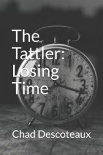 The Tattler: Losing Time