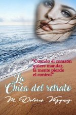 La Chica del Retrato: Cuando el corazón quiere mandar la mente pierde el control.