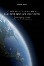 Réunification des populations de la Terre intérieure et extérieure: Rodon d'Agartha s'adresse aux hommes de la Terre extérieure
