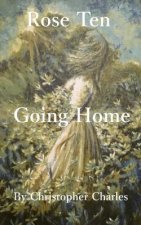 Rose Ten: Going Home
