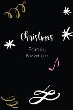 Christmas Family Bucket List: Write a Bucket List of Goals and Dreams