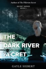 Dark River Secret