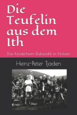 Die Teufelin Aus Dem Ith: Das Kinderheim R